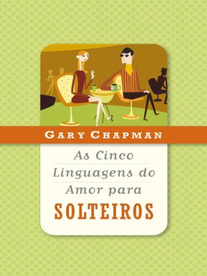 cover image of As cinco linguagens do amor para solteiros